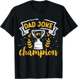 Dad Jokes Champion T-Shirt
