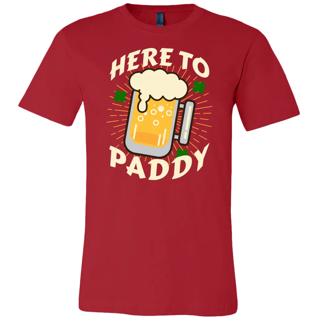 Here to Paddy St. Patrick's Day Funny T-shirt