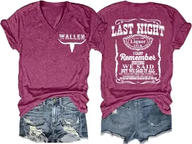 Last Night We Let The Liquor Talk Country Music Tshirt Women Letter Print V-Neck T Shirt Western Bull Skull Tee Tops