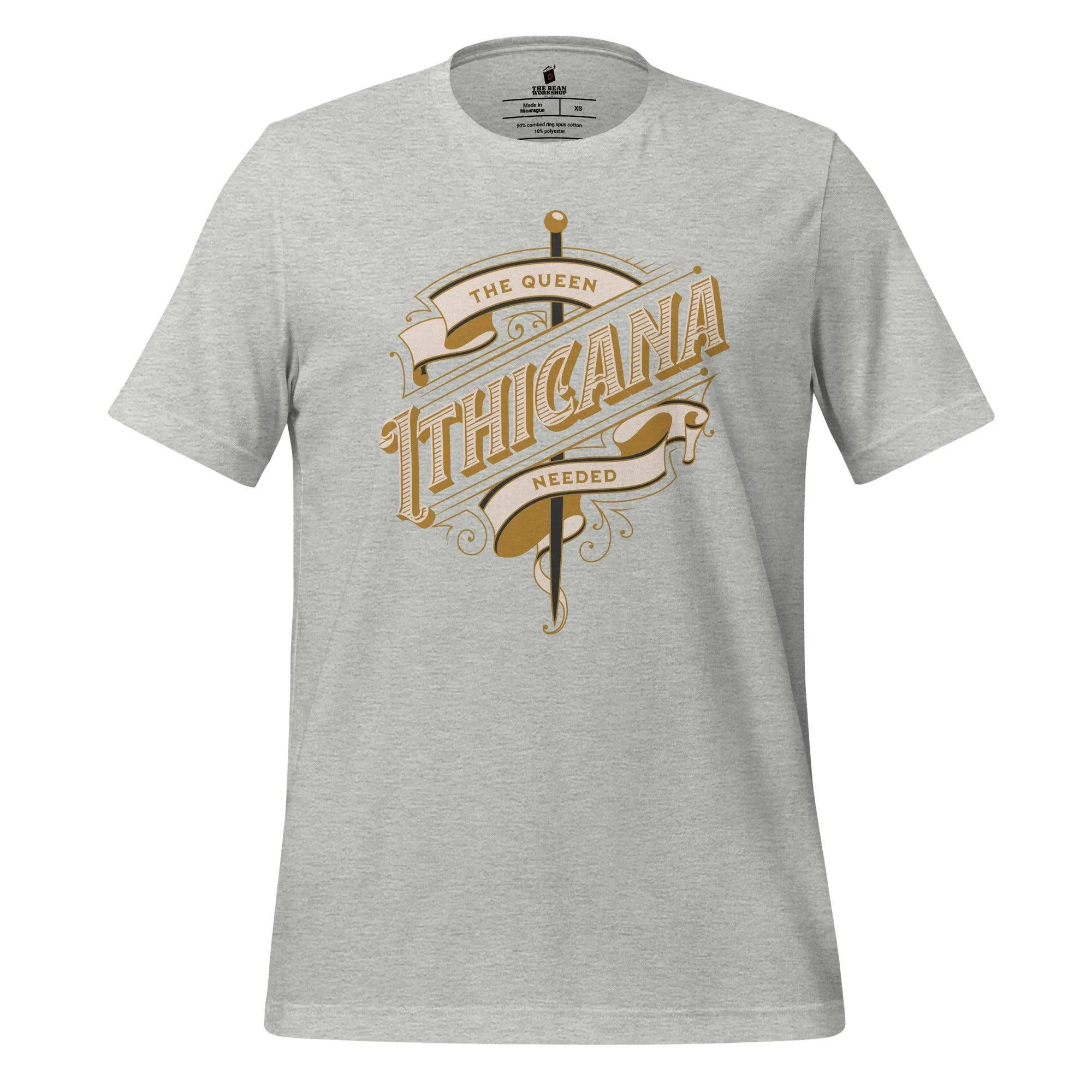 The Queen Ithicana Needed T-shirt